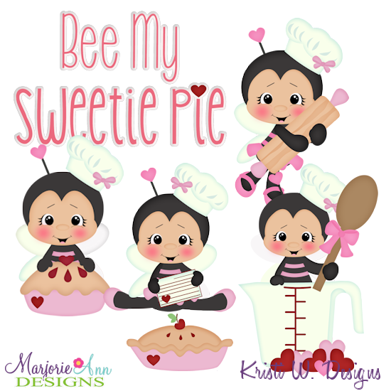 Bee My Sweetie Pie EXCLUSIVE SVG Cutting Files + Clipart - Click Image to Close